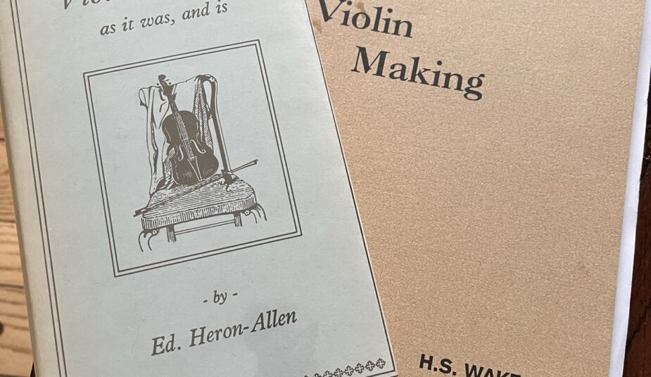 Two books in picture are Violin making as it is and was and The Technique of violin making